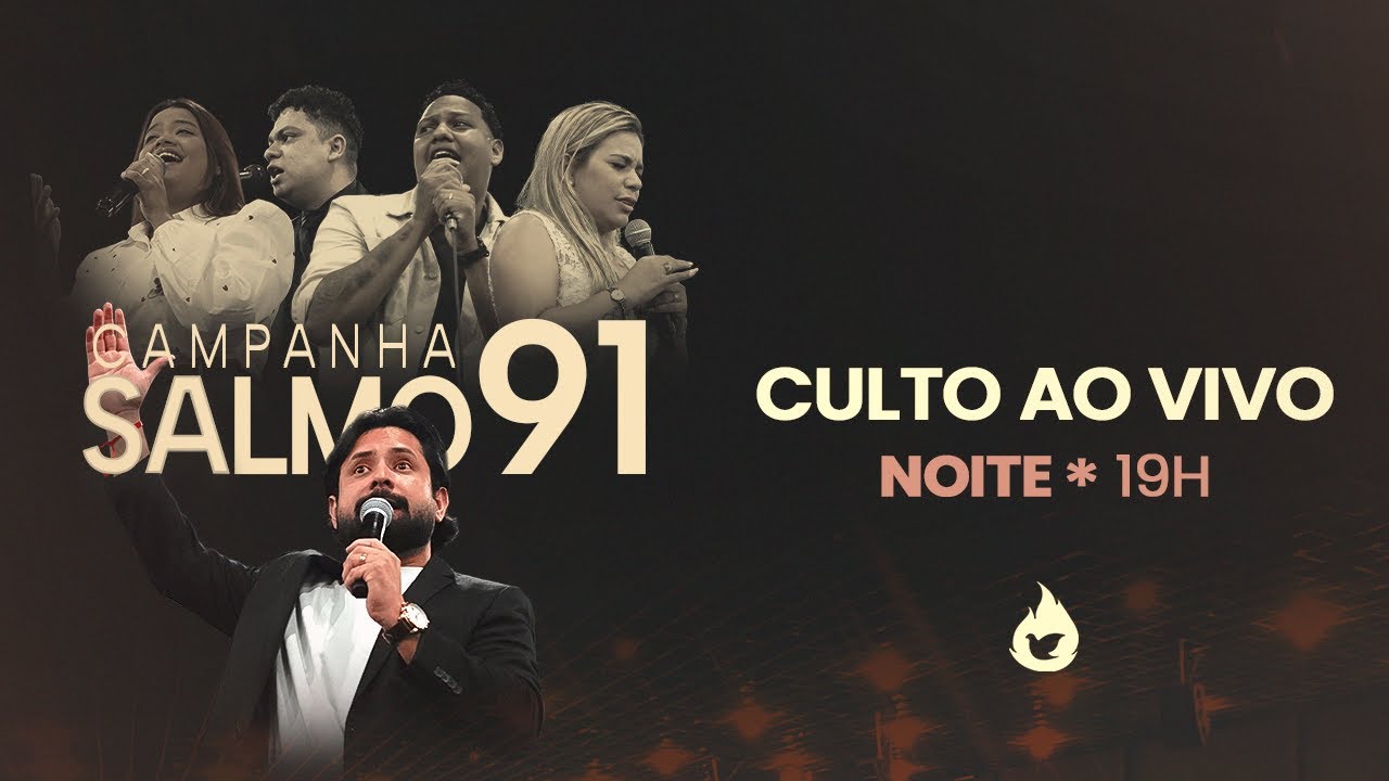 CAMPANHA DO SALMO 91 na Terra do Avivamento - 18/01/2026 (Culto da Noite)