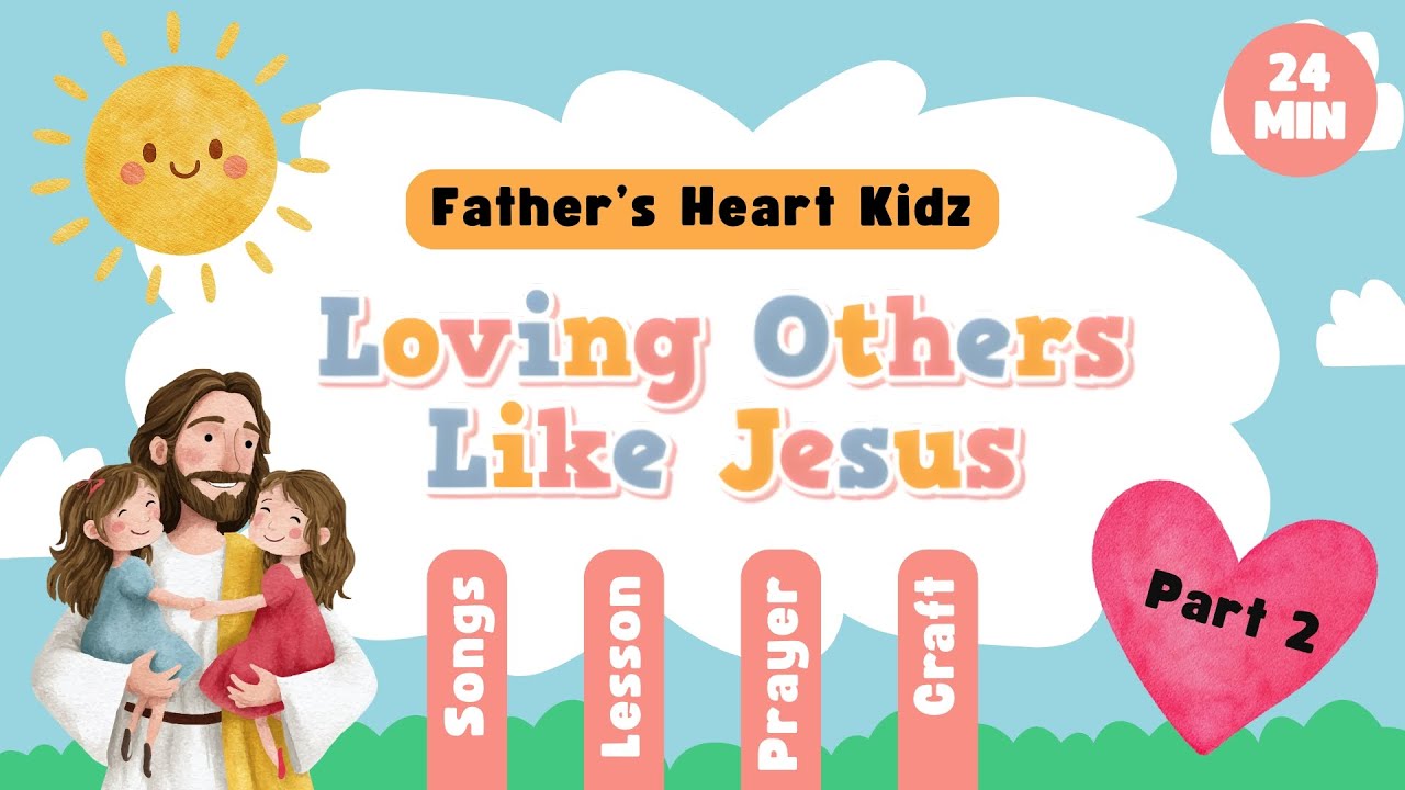 Loving Others Like Jesus | 1 Corinthians 13  |  Kids Bible Lesson