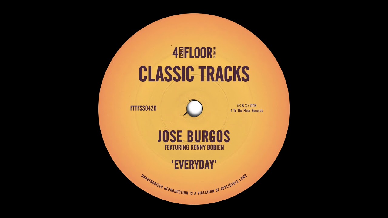 Jose Burgos featuring Kenny Bobien - Everyday (Vocal Mix)