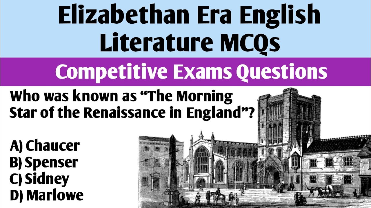 English Literature MCQs | Elizabethan Era Shakespeare to Marlowe Quiz | Competitive Exam Preparation
