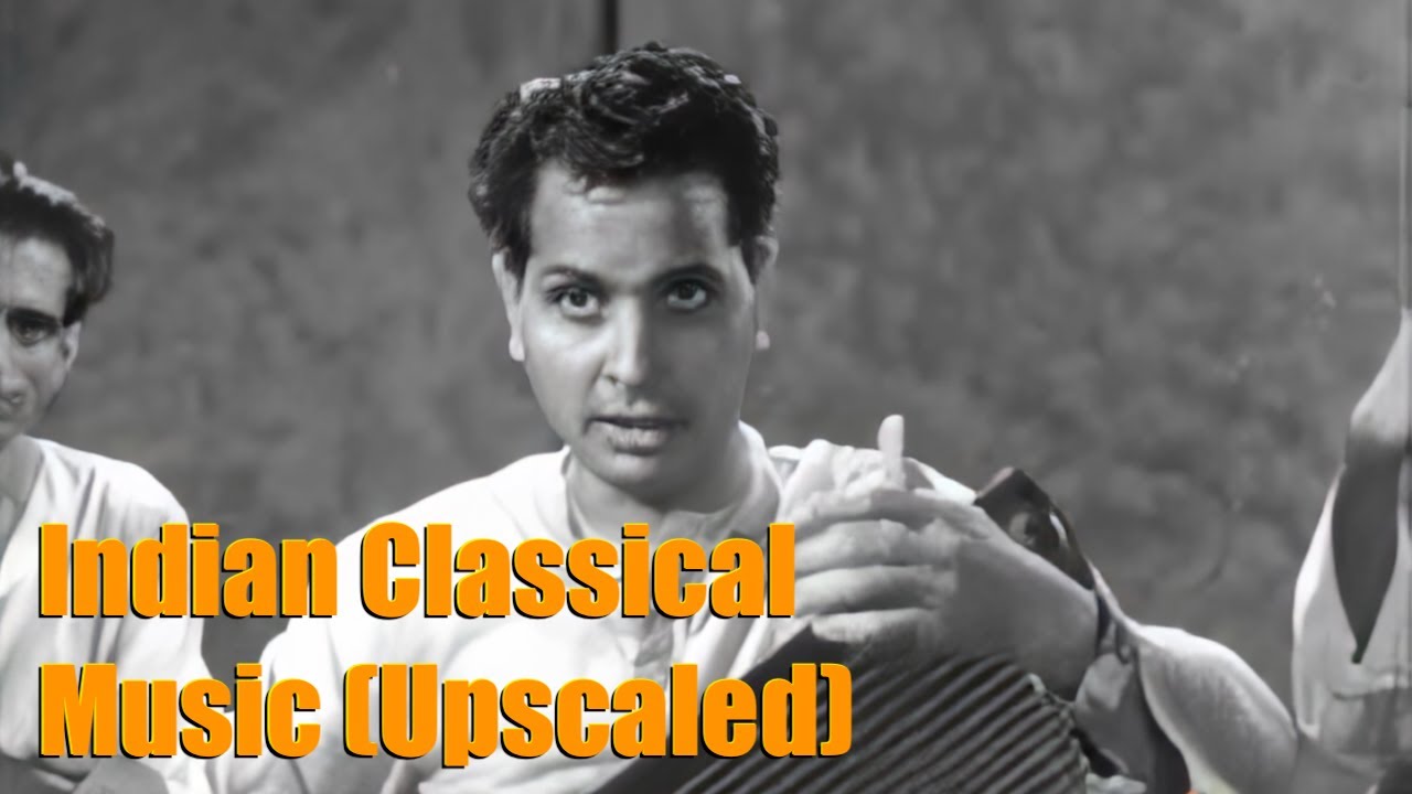 Music of India Classical Upscaled
