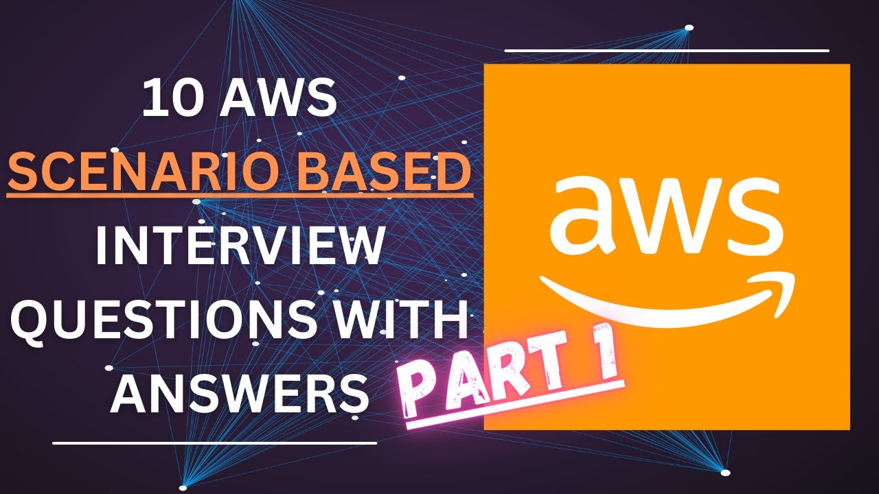 Вопросы для собеседования в AWS | Решите задачи сценария AWS с помощью 10 вопросов и ответов! | Ч...