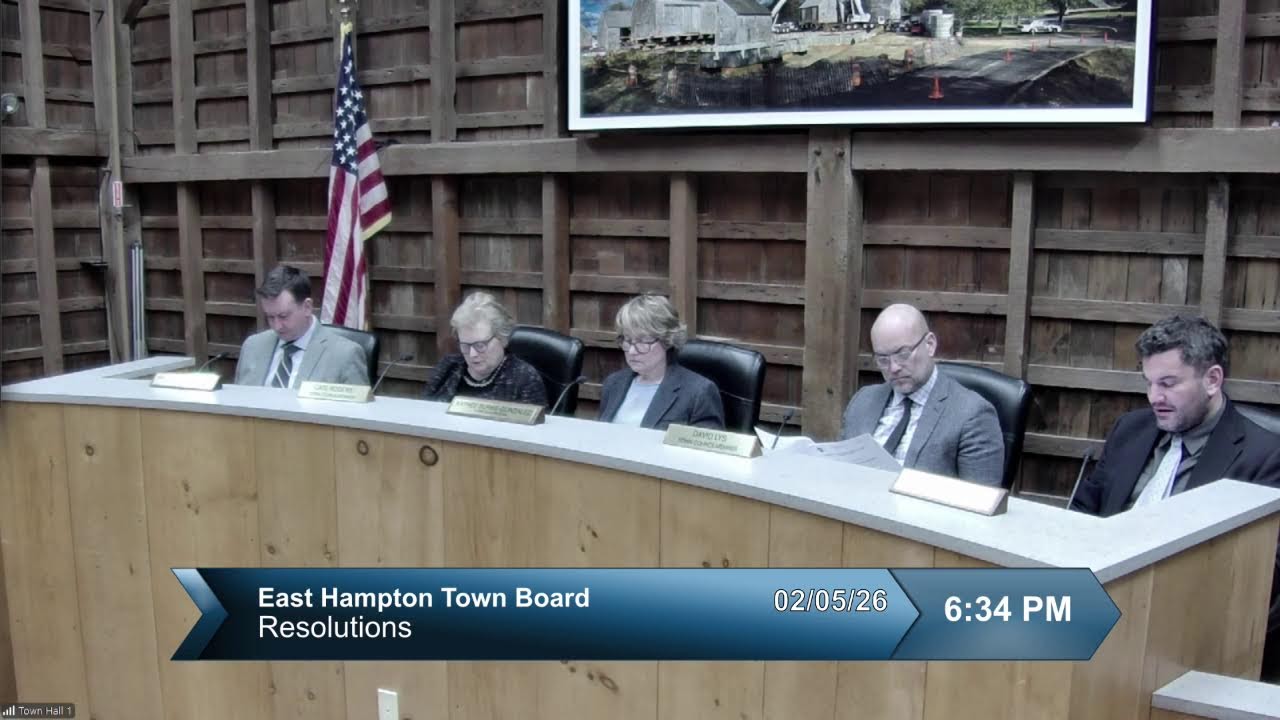 East Hampton Town Board Meeting 2/5/26