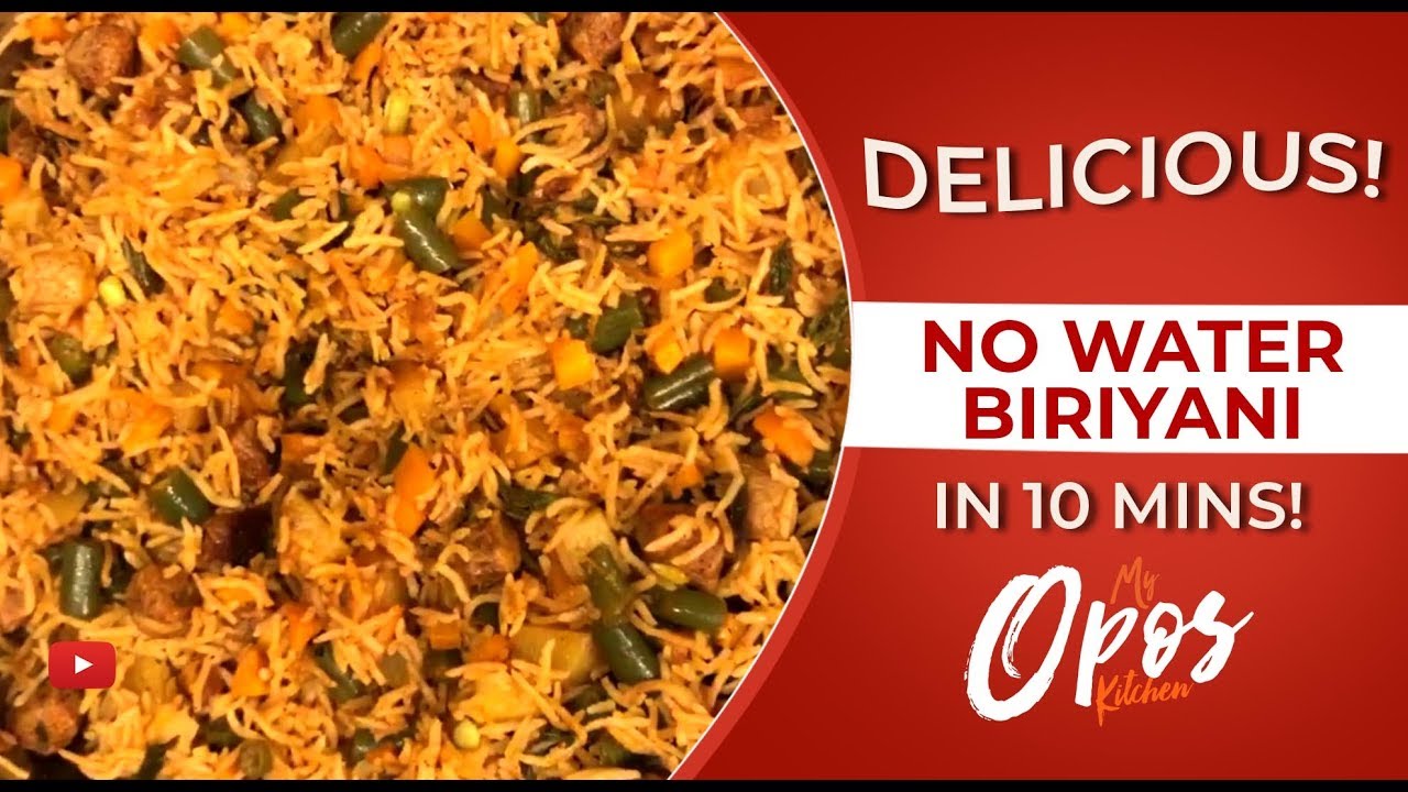 10 நிமிட பிரியாணி | No Water Briyani In 10 mns | My Opos Kitchen