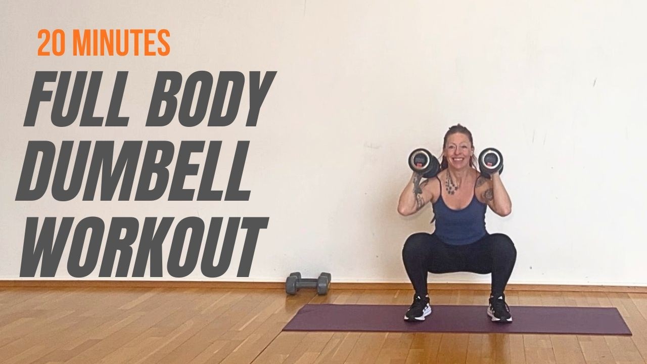 20 Min Full Body Dumbell Workouts