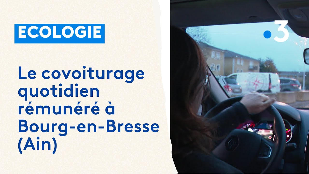 Le covoiturage quotidien rémunéré à Bourg-en-Bresse (Ain)