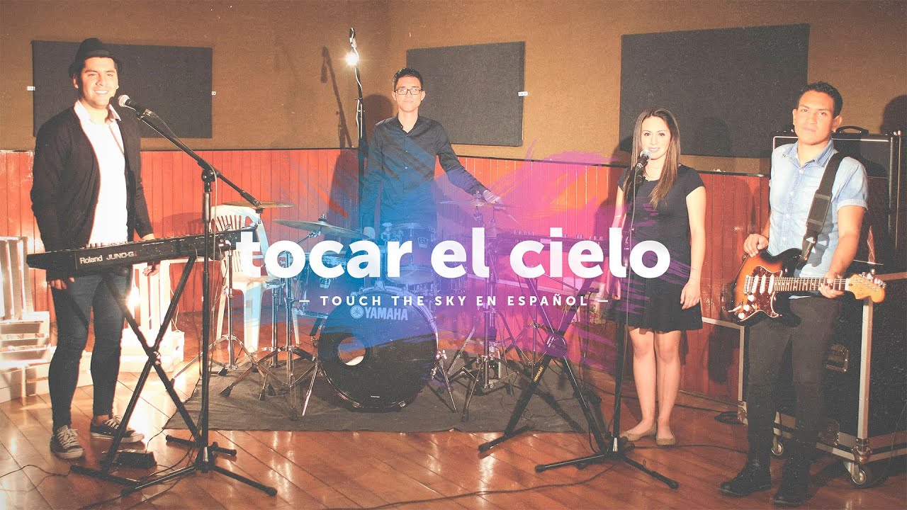 TWICE M&Uacute;SICA - Tocar el cielo (Hillsong United - Touch the Sky en espa&ntilde;ol)