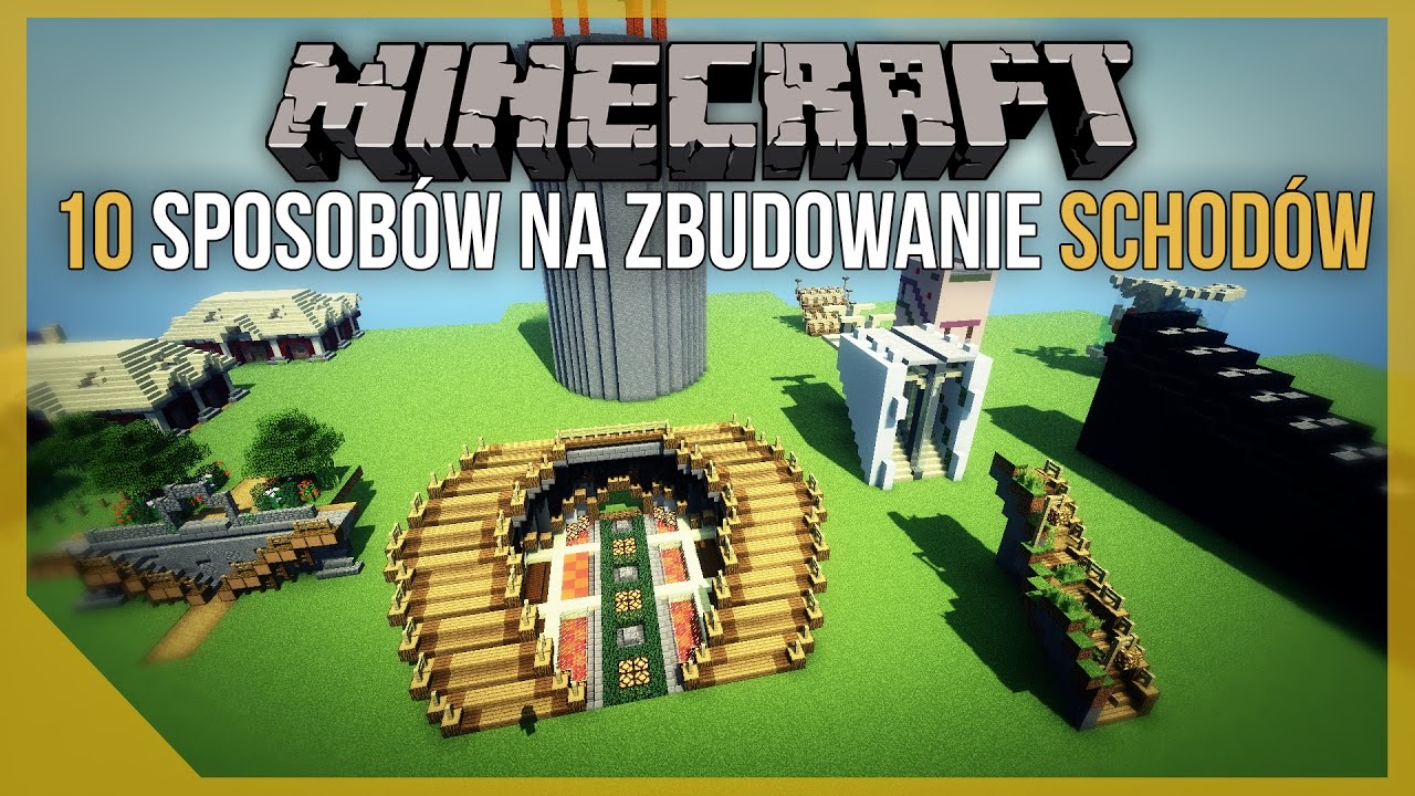 10 sposobów na zbudowanie schodów! - Minecraft Poradnik