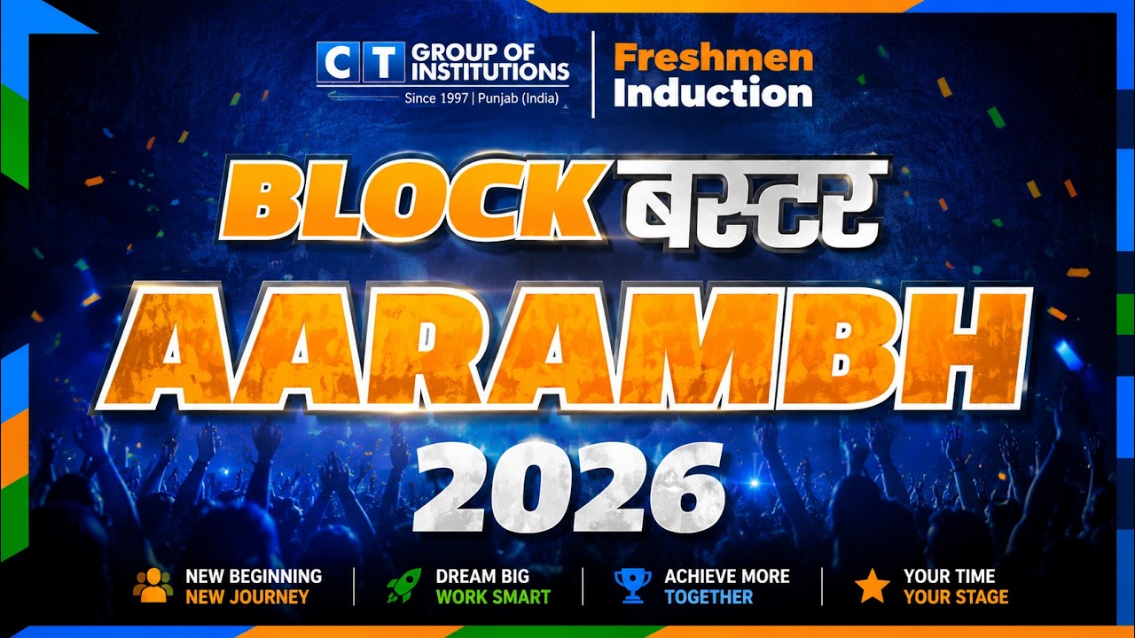 CT Group Freshers 2026 |  AARAMBH 2026 🎉 Freshmen Induction Program | Full Event