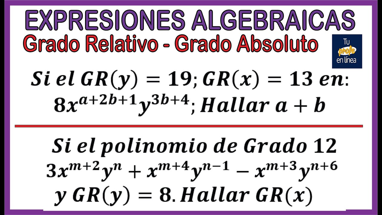 🚩EXPRESIONES ALGEBRAICAS 03: Grado Relativo y Grado Absoluto