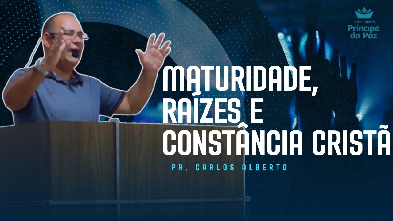 COMO NÃO SER ABALADO: O Segredo da Vida Cristã Inabalável! (Colossenses 2:6-7) — Pr. Carlos Alberto