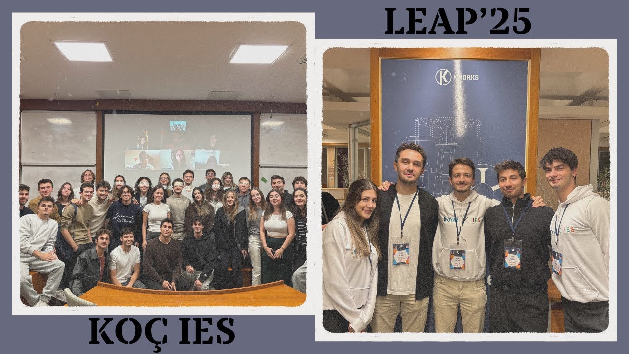 Koç IES LEAP 2025 | Etkinlikten En Renkli Anlar 🤩