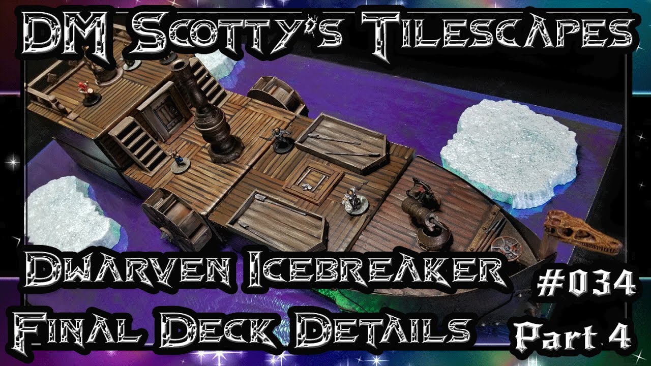 Dwarven Icebreaker Final Deck Details (Tilescapes #34 Part4)