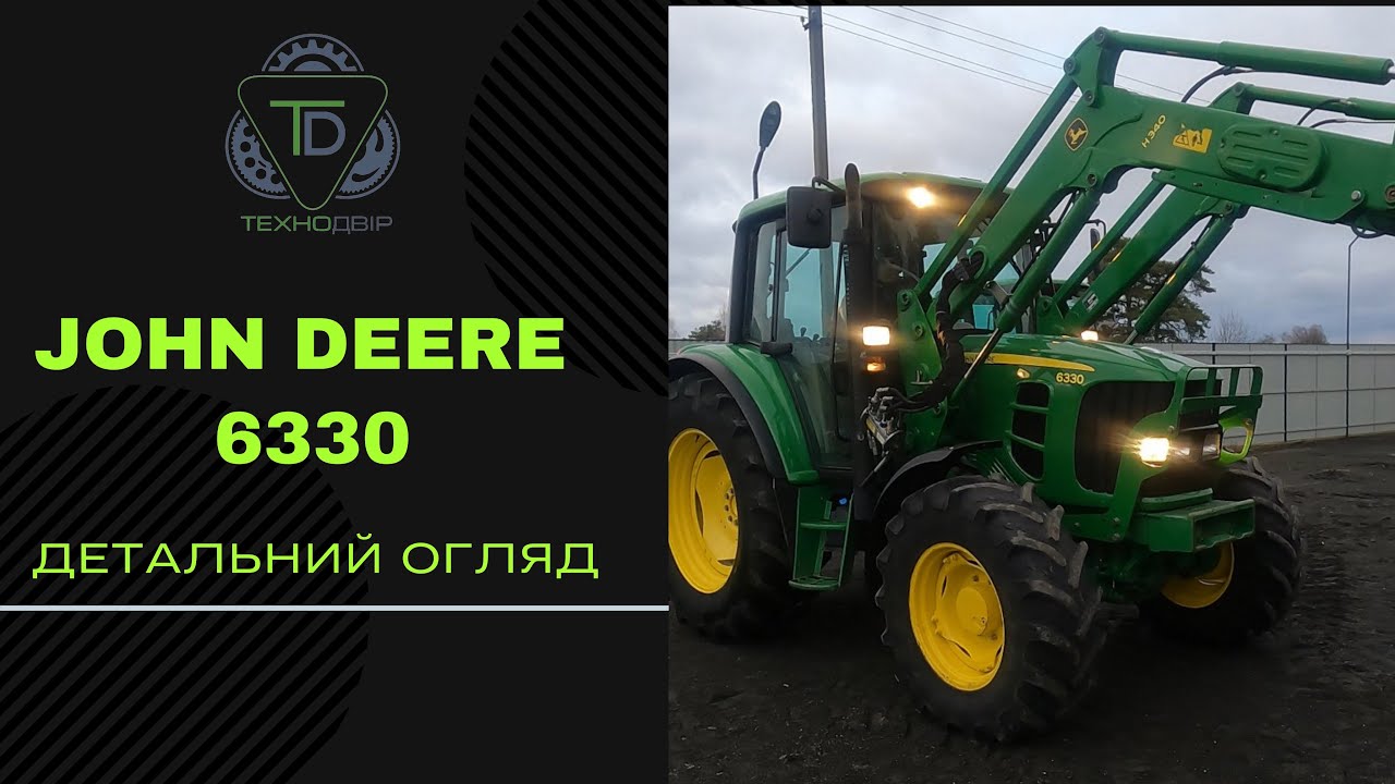 Обзор с нового поступления! Трактор John Deere 6330 Comfort