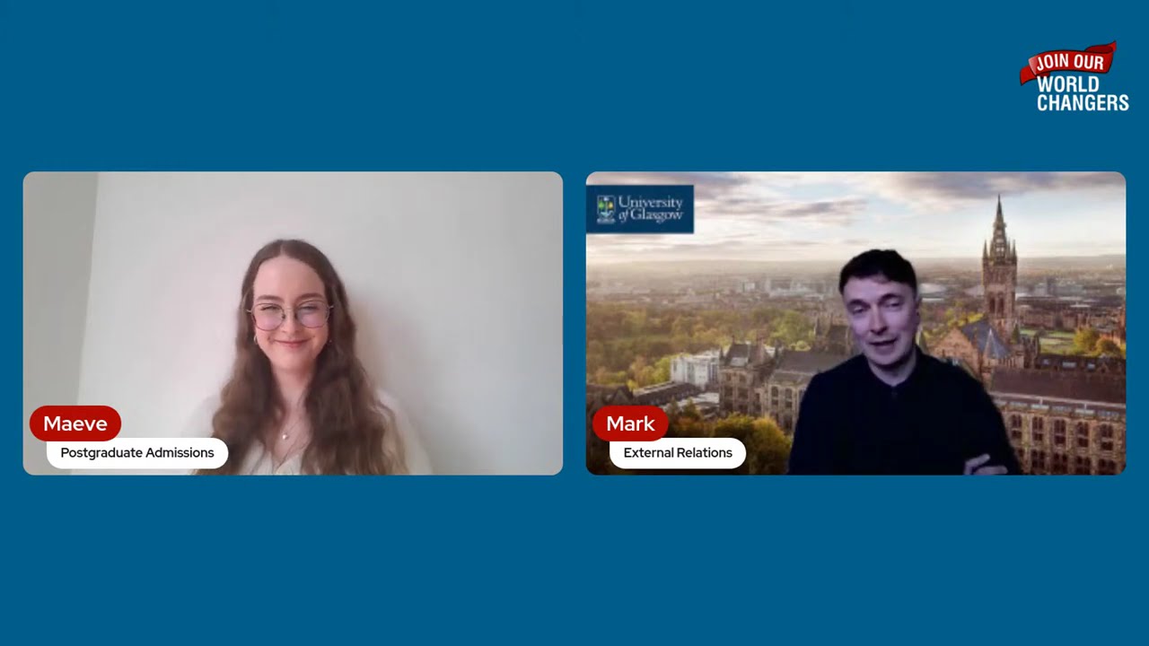 Postgraduate Admissions Bitesize Q&A / University of Glasgow