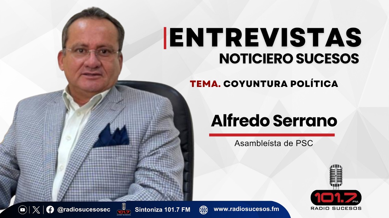 Entrevista  Alfredo Serrano, Asambleísta de PSC