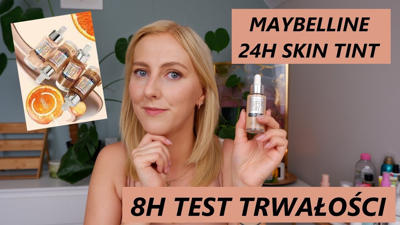 TEST PODKŁADU MAYBELLINE SUPER STAY 24H SKIN TINT | 8H TEST TRWAŁOŚCI | WYSZŁO CAŁKIEM FAJNIE😊
