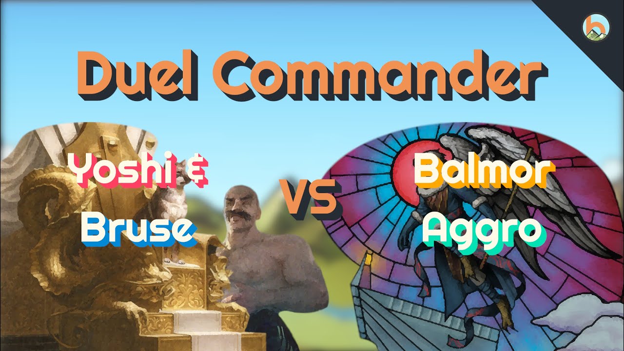Yoshi & Bruse vs. Balmor - Duel Commander EDH/1v1