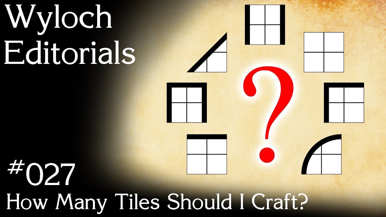 How Many Tiles Should I Craft for Dungeons & Dragons?