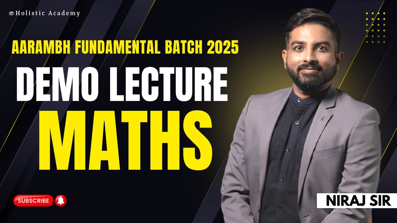Demo Lecture | Maths | Aarambh Fundamental Batch 2025 | | Niraj Sir  #holisticacademy