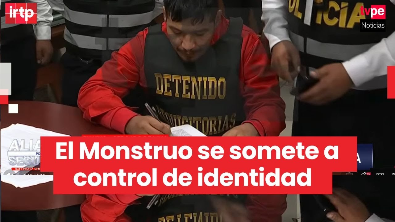 El Monstruo pasó control de identidad en la Prefectura de Lima