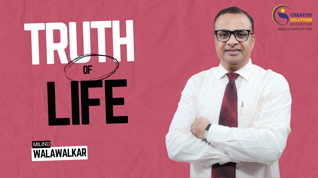The Only Truth of Life | Saving Requirement of a Family | Milind Walawalkar | Video 97 | Hindi |
