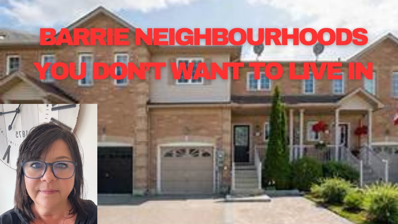 Is Your Dream BARRIE Neighborhood Actually a NIGHTMARE?