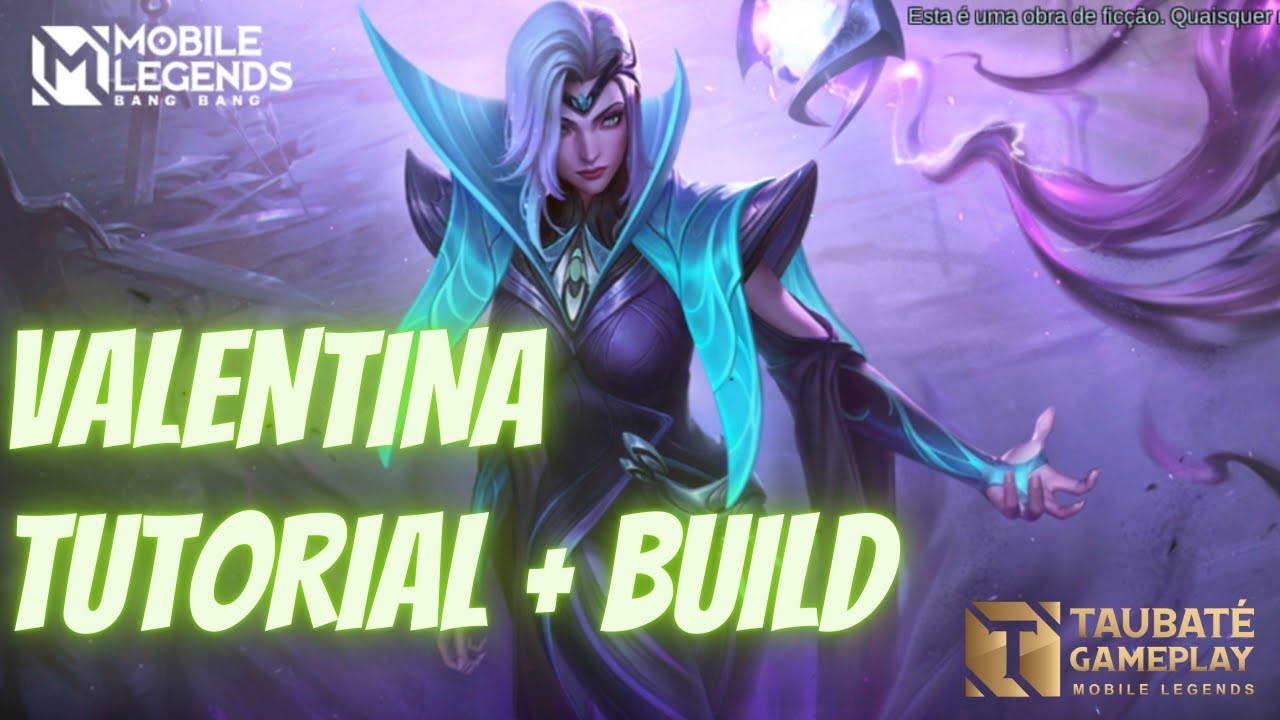 COMO JOGAR DE VALENTINA MOBILE LEGENDS BANG BANG