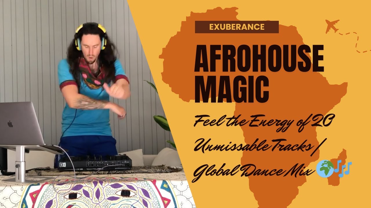 ✨ Afrohouse Magic | Feel the Energy of 20 Unmissable Tracks | Global Dance Mix 🌍🎶