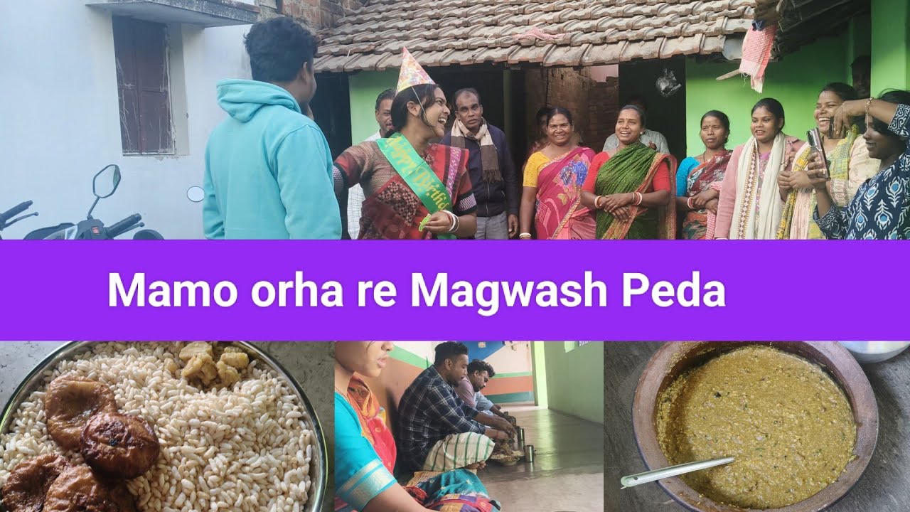 Mama ghar re Magwash Peda || Odisha mamo  orha ||Santhal vlogs 🙂