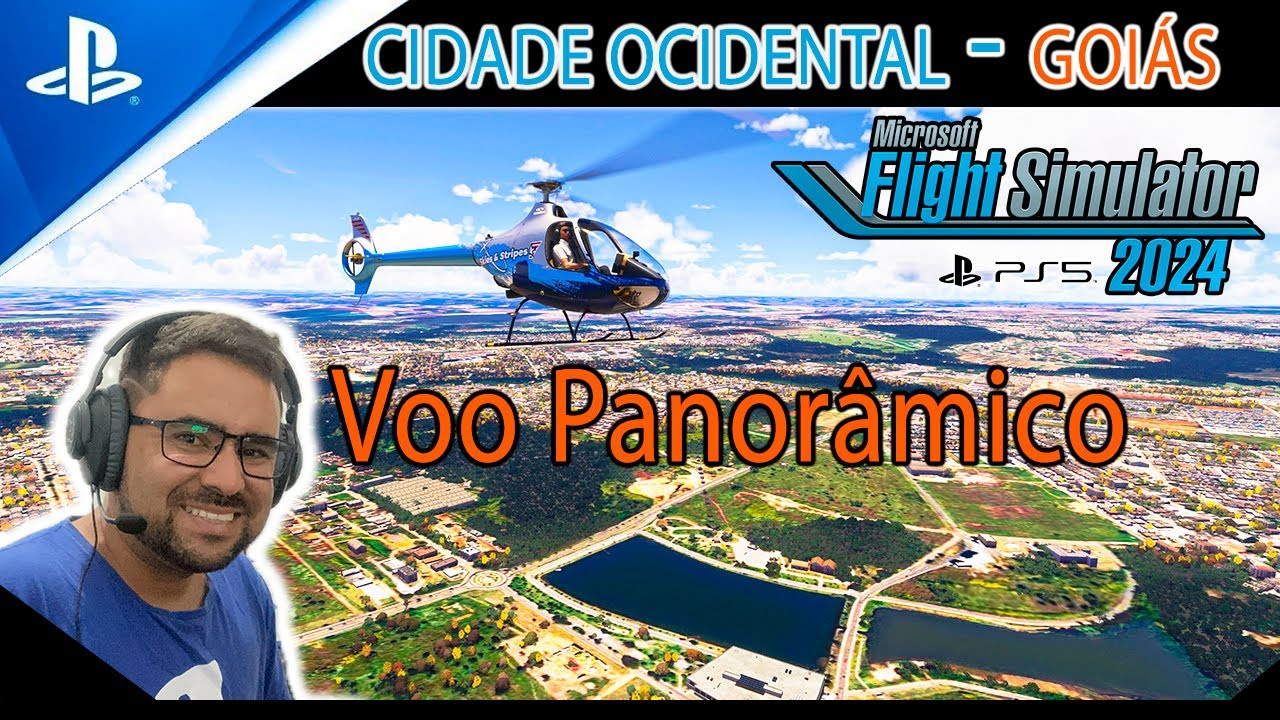 Voo Panorâmico em Cidade Ocidental - GO | MSFS 2024