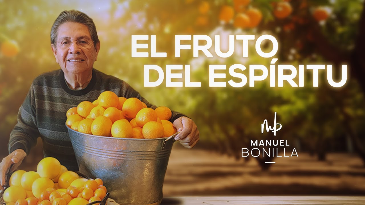 Manuel Bonilla | El Fruto del Espíritu LYRIC VIDEO OFICIAL