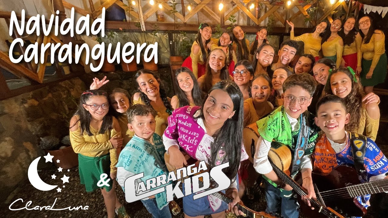 Navidad Carranguera - ClaraLuna & @CarrangaKids