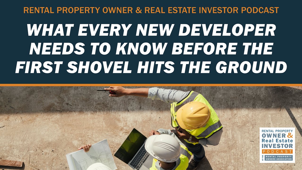 What Developers Should Know Before Breaking Ground with Steve Achram and Peter Skornia