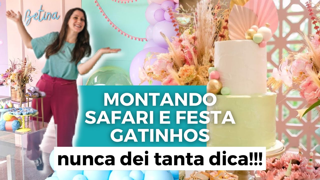 UM FINAL DE SEMANA COM DUAS FESTAS | Decoração de Safari e Gatinhos | Mania de Fita