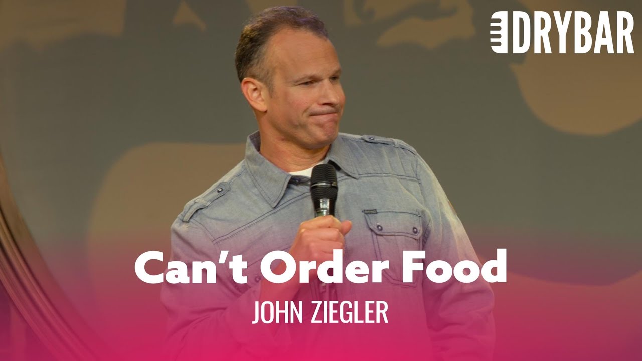 Don't Date Someone Who Can't Order Food. John Ziegler