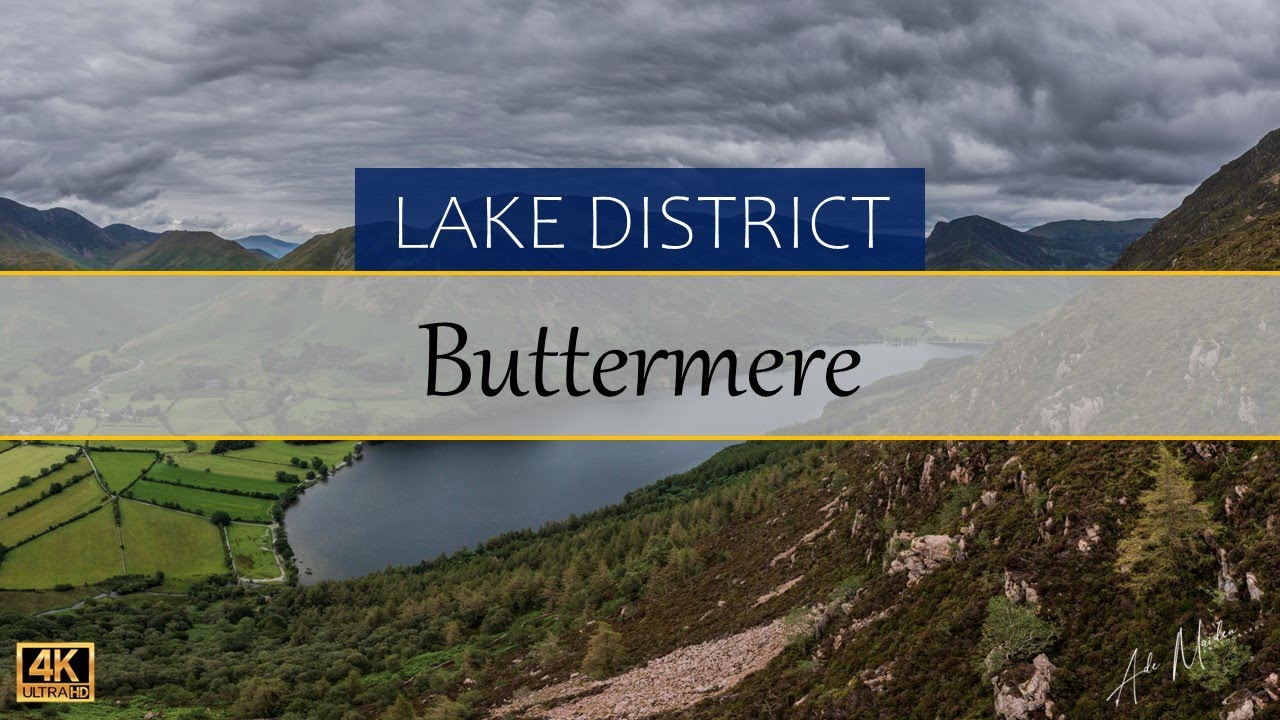 Buttermere - Lake District 2024 - 4K Drone