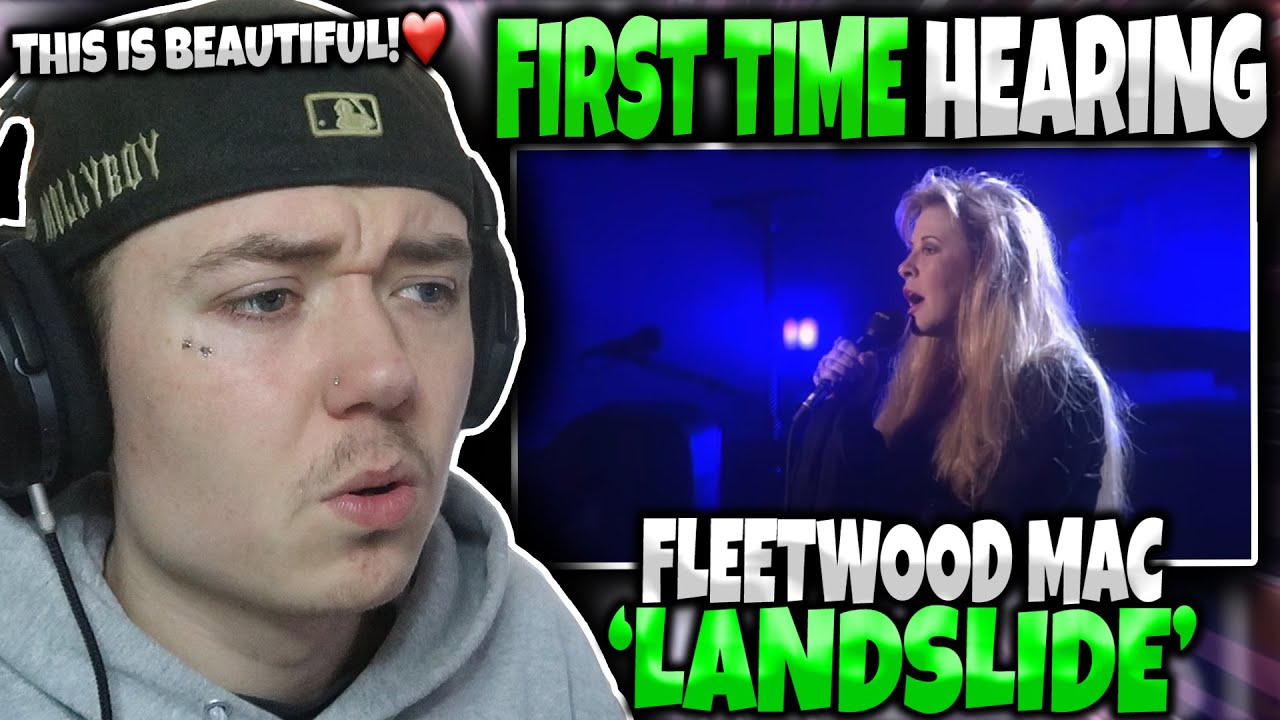 HIP HOP FAN'S FIRST TIME HEARING 'Fleetwood Mac - Landslide' | GENUINE REACTION