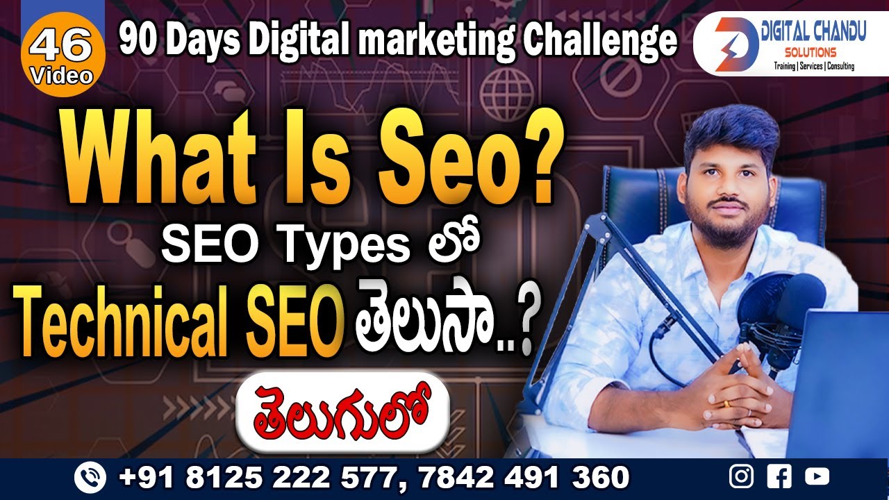 [SEO Telugu] What Is SEO | Types Of SEO | Lesson 1 | 90 Days Digital Marketing Challenge