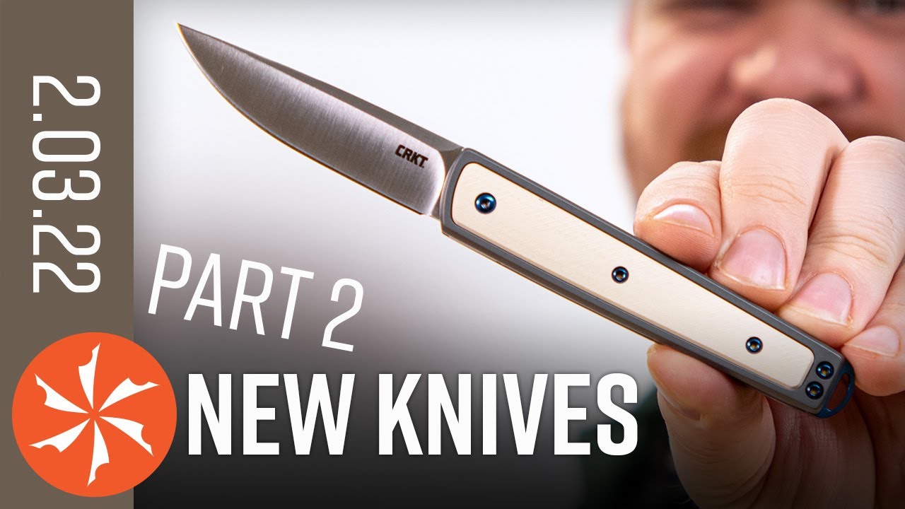 New Knives for the Week of February 3rd, 2022 (more of them) Just In at KnifeCenter.com
