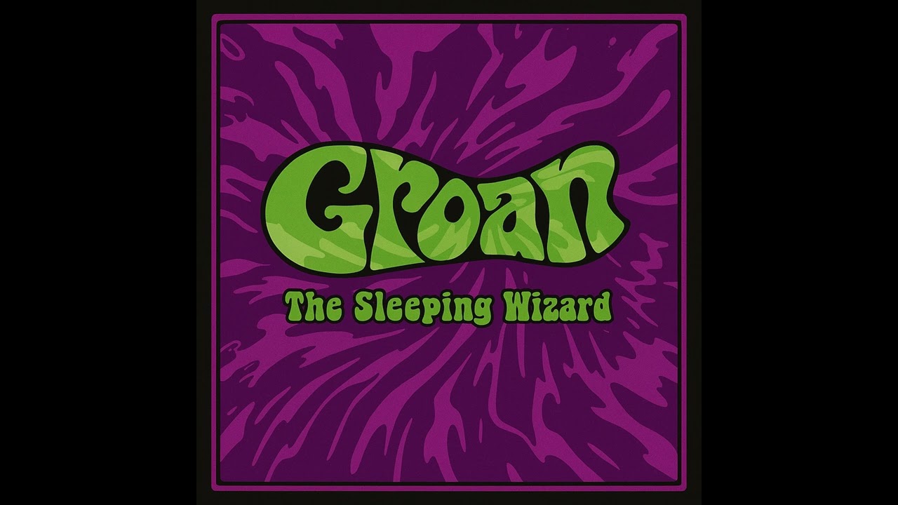 Groan - The Sleeping Wizard (15th Anniversary Remaster)