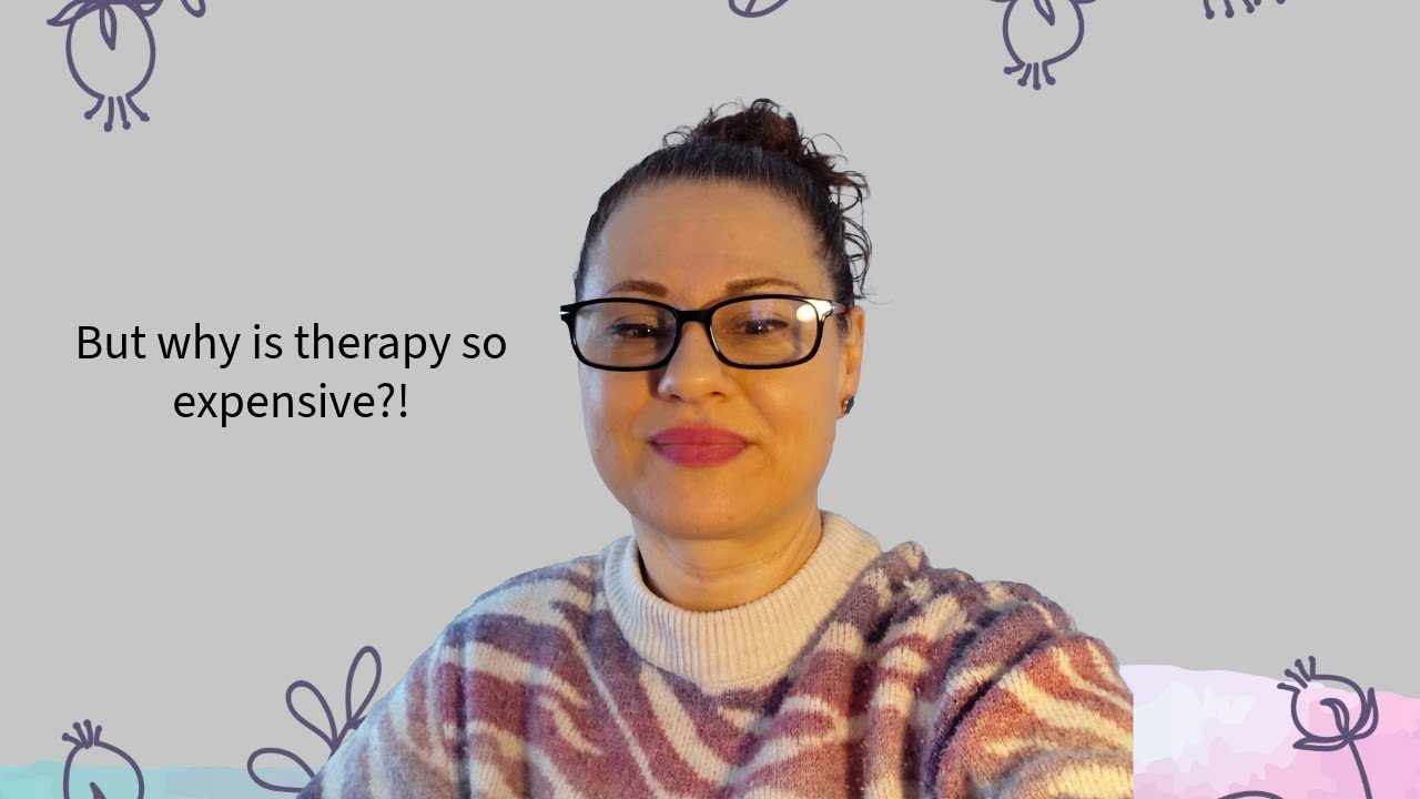 Why is psychotherapy so expensive?!