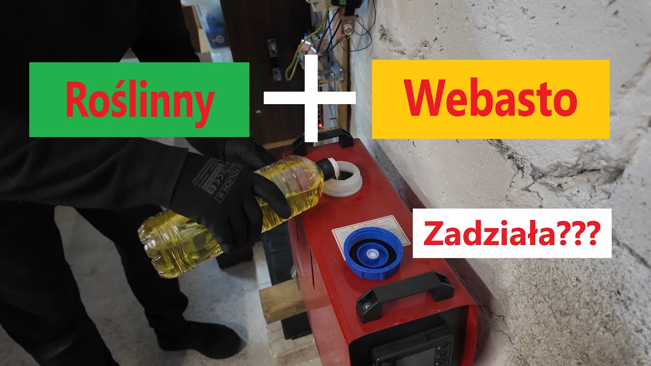 Czy webasto działa na oleju roślinnym?
