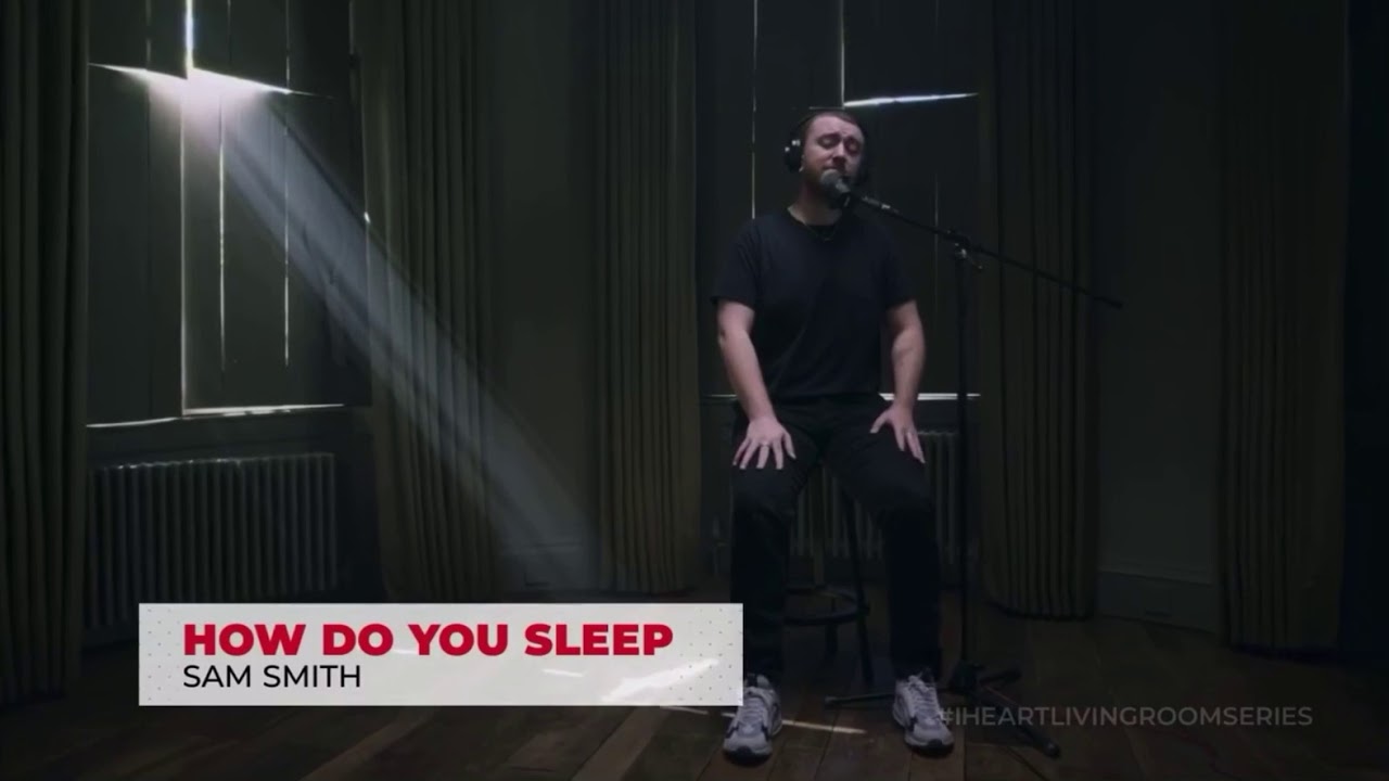 How do you sleep - Sam Smith (live iHeartradio living room series) Acoustic