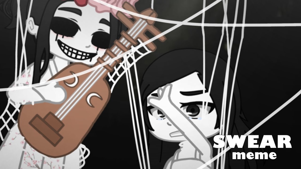 Swear? - 🌸The Mimic🌸 Biwaki and Kuriko ❗️TW/FW❗️