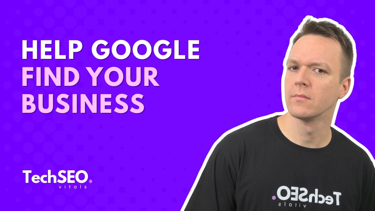 Improving Website Crawlability: Help Google Find Your Business