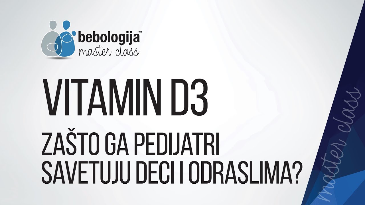 Vitamin D3 - zašto ga pedijatri savetuju i deci i odraslima?