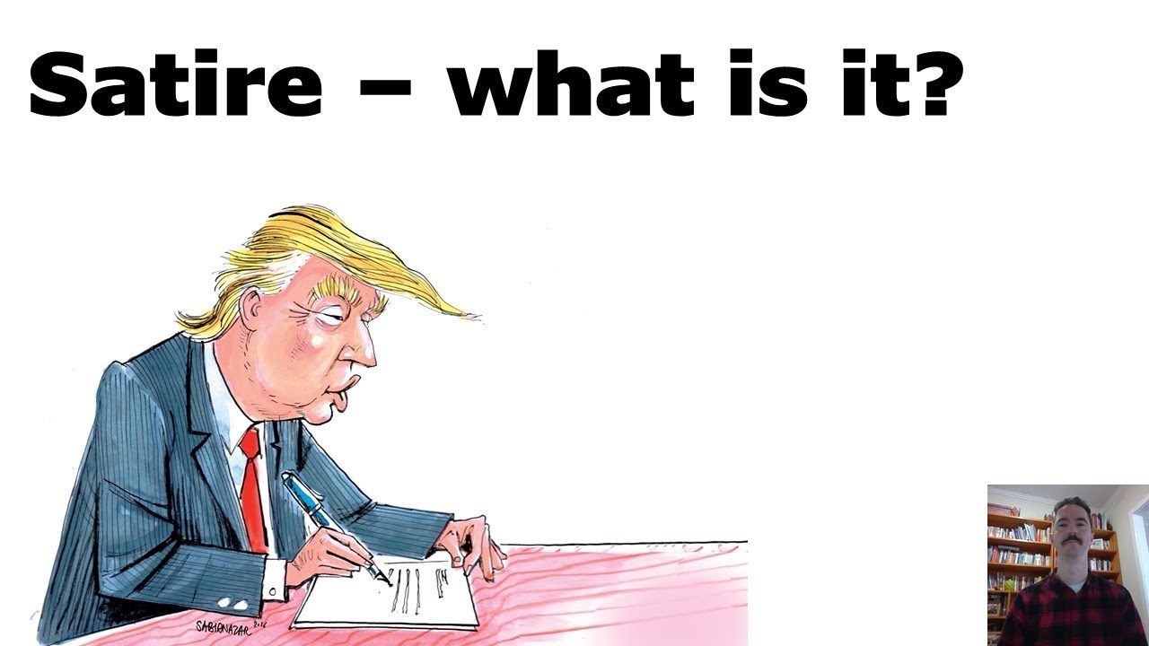 What is Satire - English Student Guide [Text, Film Analysis]