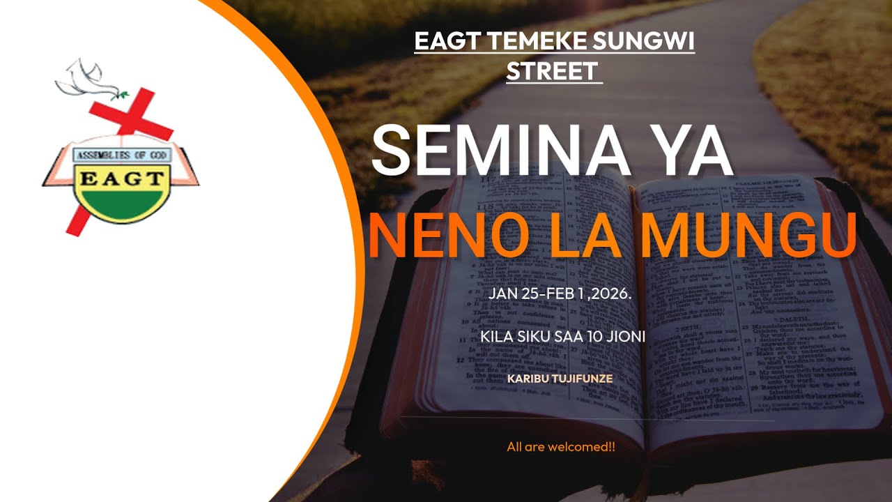 SIKU YA SITA YA SEMINA YA NENO LA MUNGU 29/01/2026  EAGT TEMEKE.