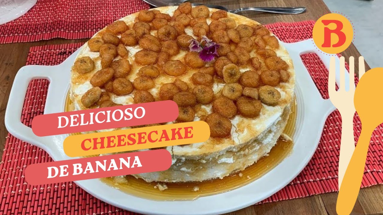 Receita de CHEESECAKE DE BANANA é perfeita para vender | Melhor da Tarde